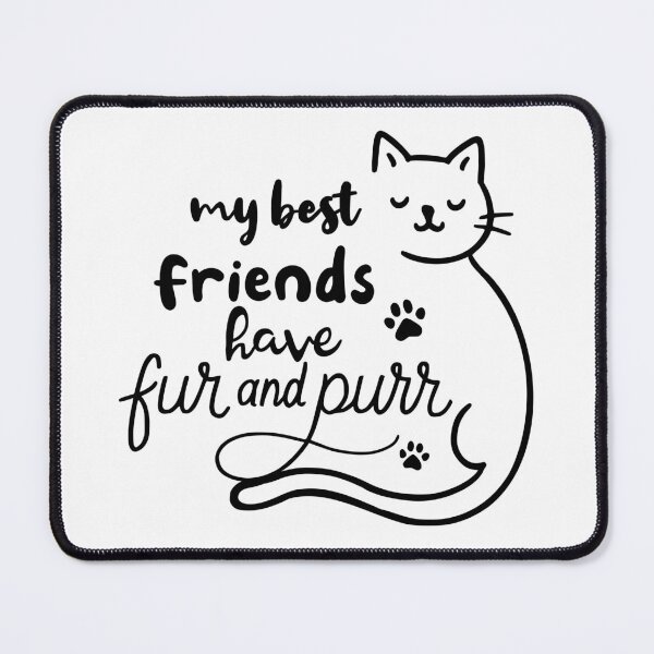 Item preview, my best friends have fur and purr #4 designed and sold by FandomizedRose.