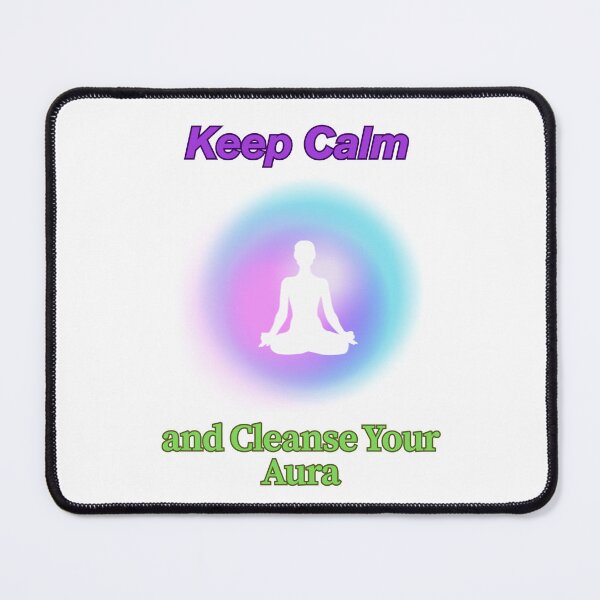 Item preview, Keep calm and cleanse your aura - quote designed and sold by Gradasdaughter.