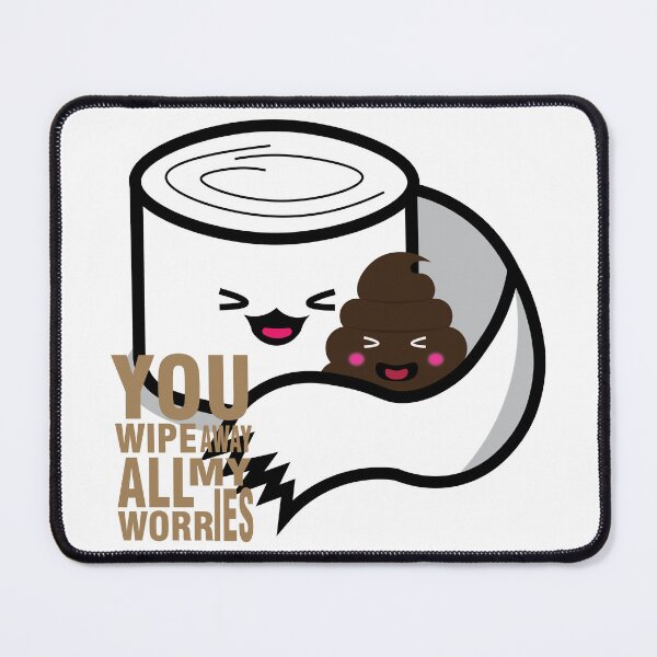 Item preview, You Wipe Away All My Worries - Funny Toilet Paper & Poop Emoji Pun designed and sold by aprintess.