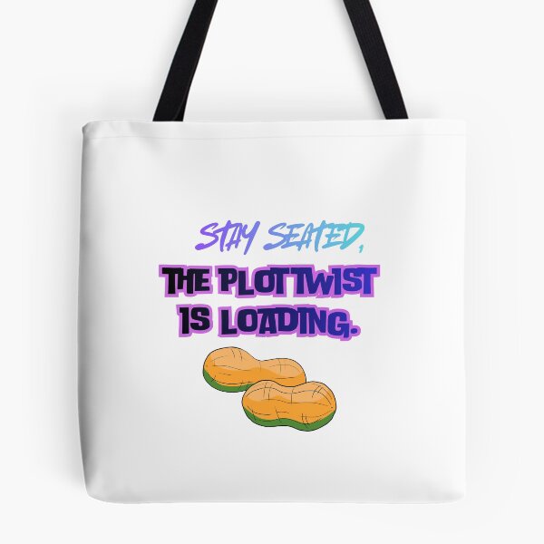 Item preview, Plot Twist Loading – epic Quote Design designed and sold by SloganSauce.