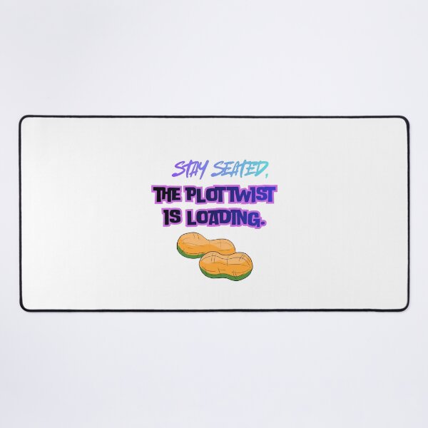 Item preview, Plot Twist Loading – epic Quote Design designed and sold by SloganSauce.