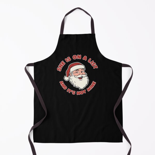 Item preview, She's On A List and It's Not Mine Funny Santa Christmas Humor Santa Saying designed and sold by NightWisdom.
