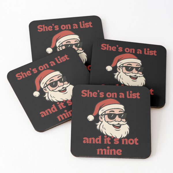 Item preview, She's On A List and It's Not Mine Funny Santa Christmas Humor  designed and sold by NightWisdom.