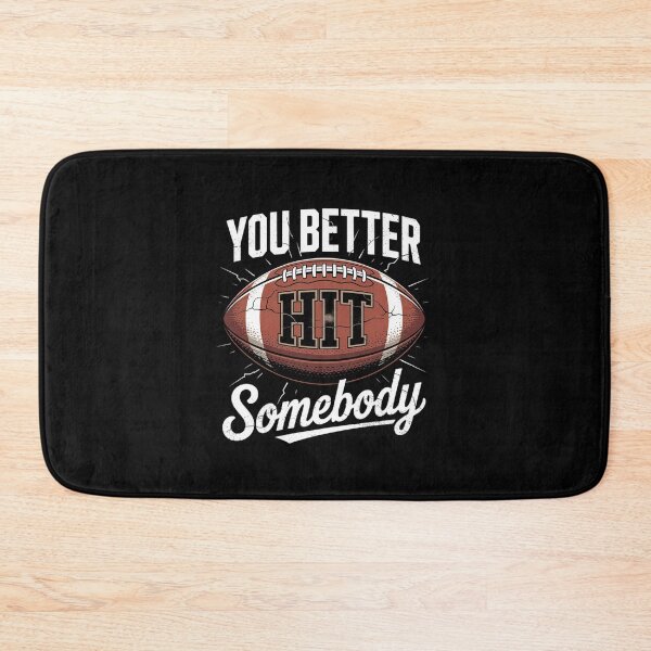 Item preview, You Better Hit Somebody Game Day Football Season For Moms  designed and sold by Belkisallen.