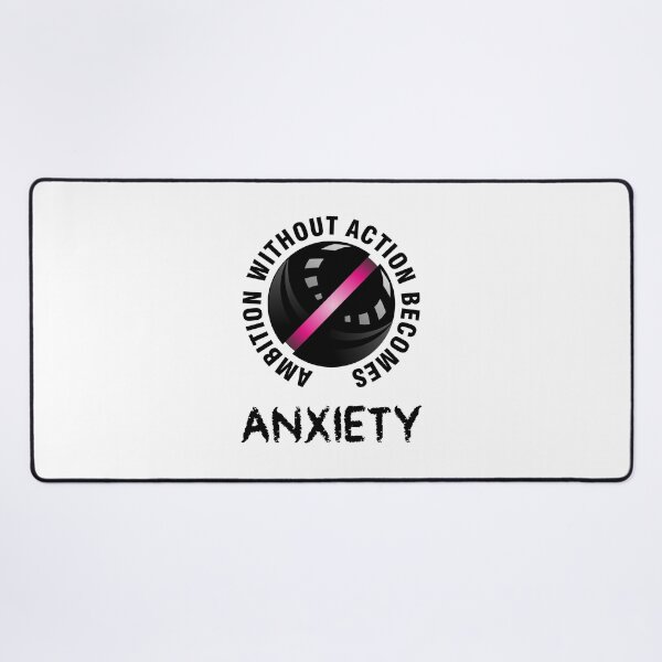 Item preview, Ambition Without Action Becomes Anxiety – Motivational Quote Design designed and sold by Rehma Wear.