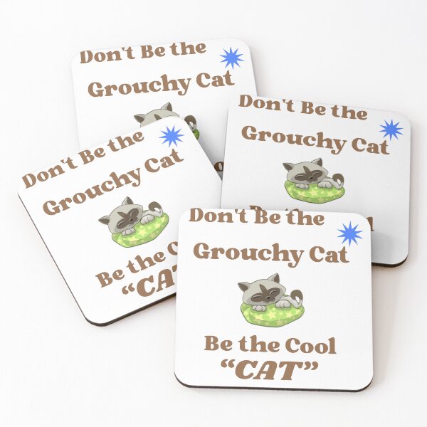 Item preview, Don't be the grouchy cat designed and sold by TeasinTees.