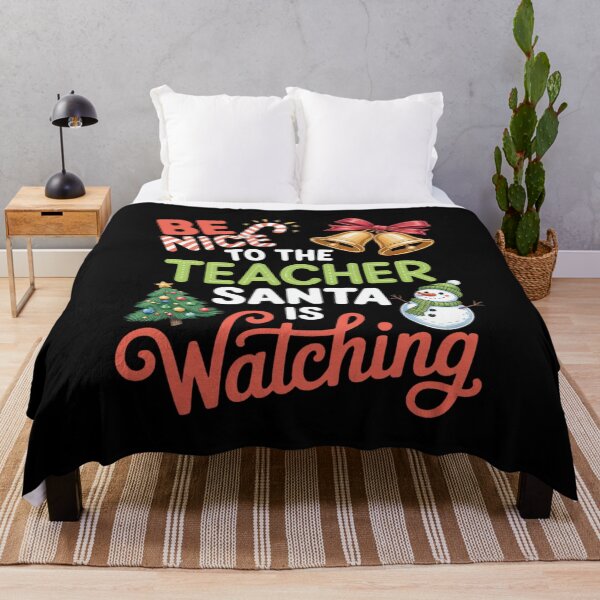 Item preview, Be Nice to the Teacher Santa is watching Chirstmas designed and sold by khorbiasieno.