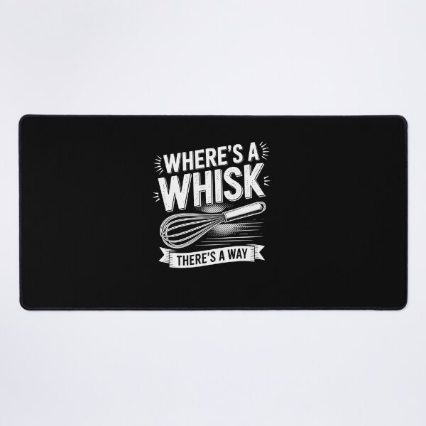 Item preview, Baker Where A Whisk There A Way Confectioner designed and sold by marcusry.