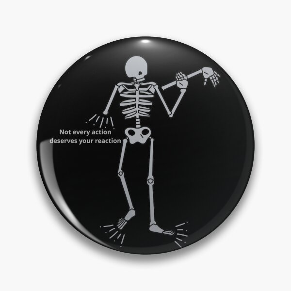 Item preview, Skeleton Aesthetic Quote – Not Every Action Needs Your Reaction designed and sold by زينتريتي.