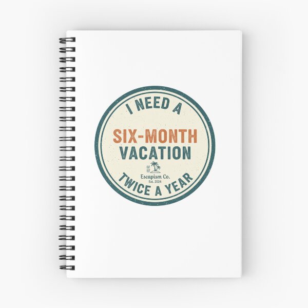 Item preview, I need a six months vacation twice a year designed and sold by TheHappyHaul.