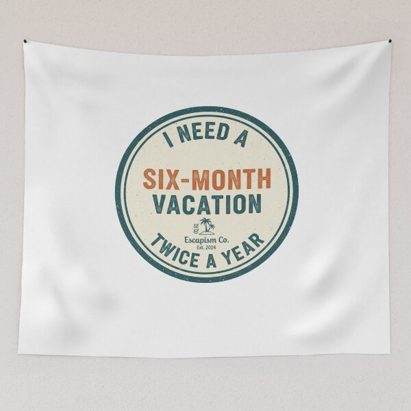 Item preview, I need a six months vacation twice a year designed and sold by TheHappyHaul.
