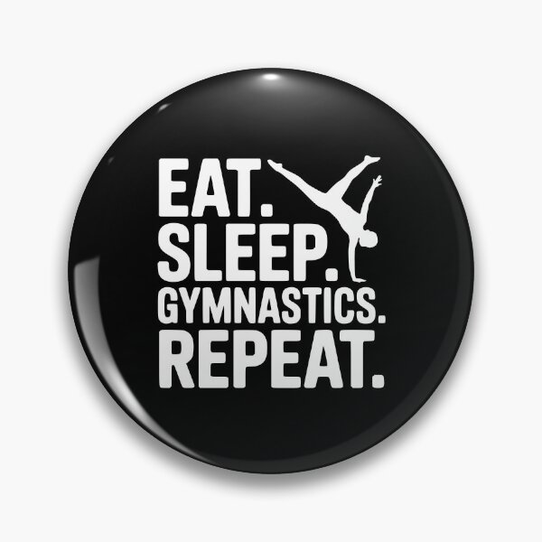 Item preview, Eat. Sleep. Gymnastics. Repeat. designed and sold by Frank Ring.
