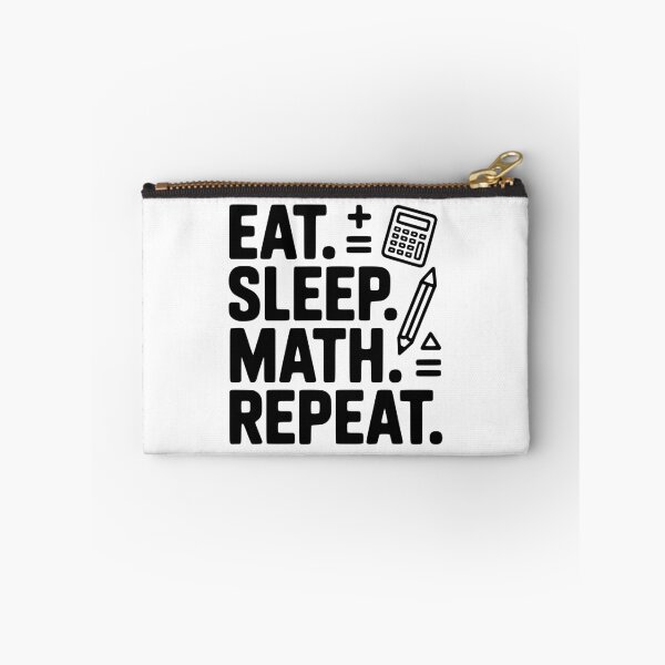Item preview, Eat. Sleep. Math. Repeat. designed and sold by Frank Ring.