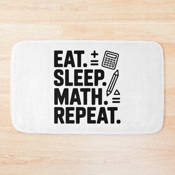 Item preview, Eat. Sleep. Math. Repeat. designed and sold by Frank Ring.