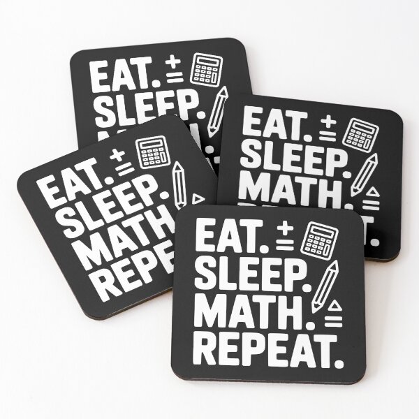 Item preview, Eat. Sleep. Math. Repeat. designed and sold by Frank Ring.