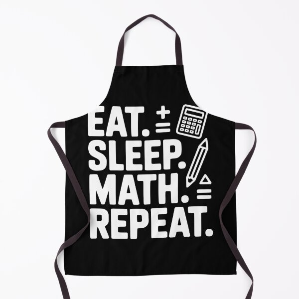 Item preview, Eat. Sleep. Math. Repeat. designed and sold by Frank Ring.