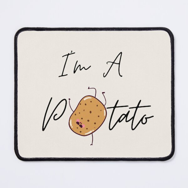 Item preview,  I'm A Potato 3 designed and sold by Nesro34.