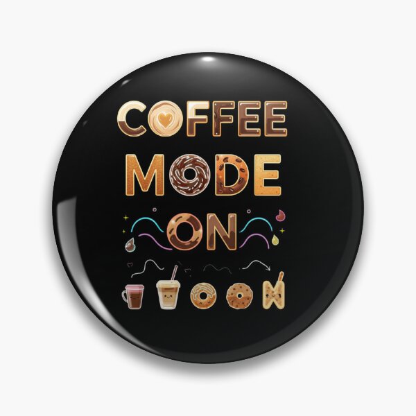 Item preview, Coffee Mode On – Cute Kawaii Coffee & Donut Typography | Funny Coffee Lover Design designed and sold by DevineCouture.