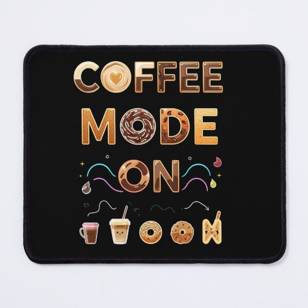 Item preview, Coffee Mode On – Cute Kawaii Coffee & Donut Typography | Funny Coffee Lover Design designed and sold by DevineCouture.
