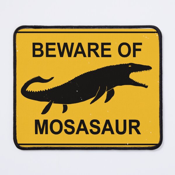 Item preview, Mosasaurus Sign designed and sold by IncognitoMode.