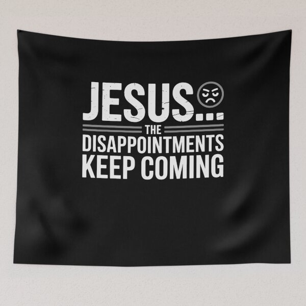 Item preview, Jesus Disappointments designed and sold by Mateusz Majcherek.