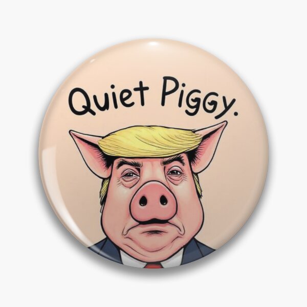 Item preview, Viral Quiet Piggy Anti Trump Resistance designed and sold by CheekyKitty.