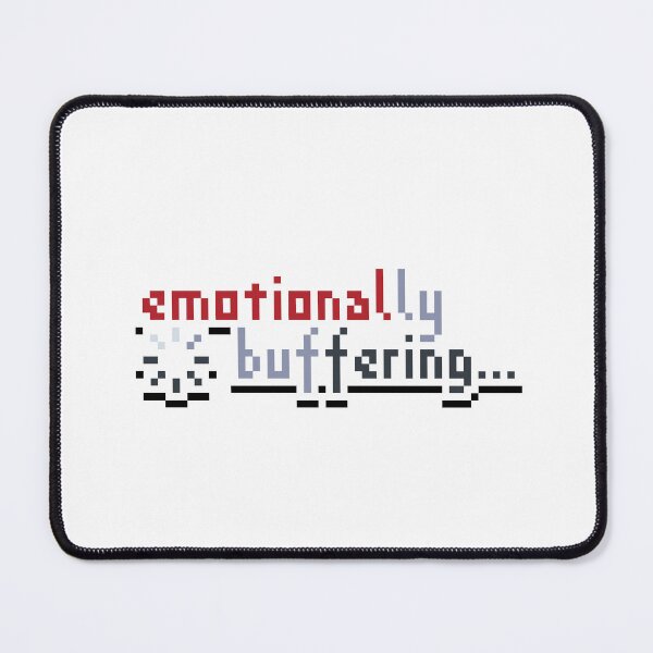 Item preview, Emotionally Buffering designed and sold by alpervibes.