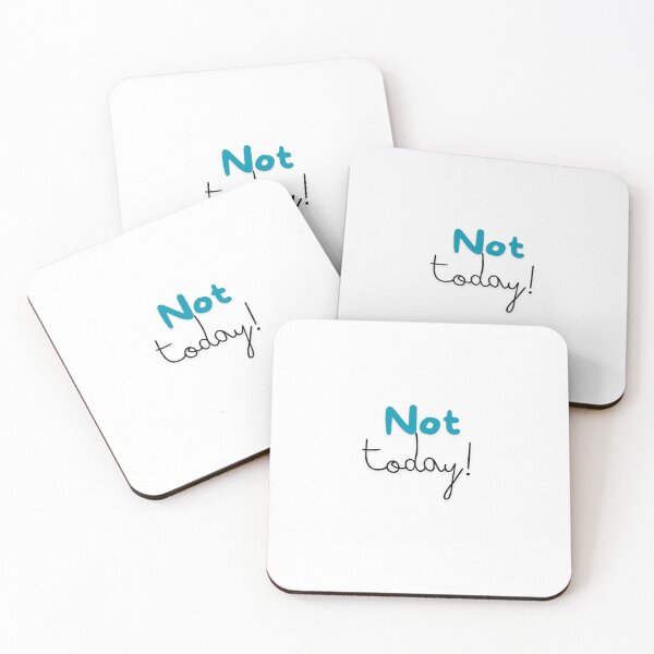 Item preview, "Not Today" - Minimalist Text Design designed and sold by HappyMamaS.