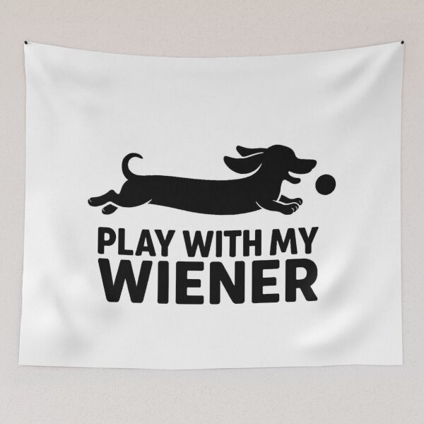 Item preview, Play With My Dachshund designed and sold by The Velvet Potato.
