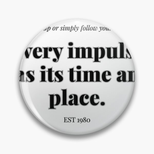 Item preview, Every impulse. designed and sold by PURICH.