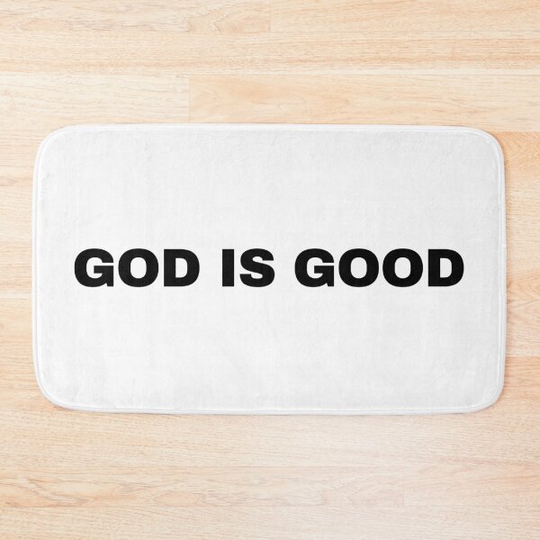 Item preview, GOD IS GOOD designed and sold by More of Him.