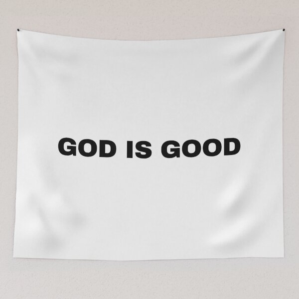 Item preview, GOD IS GOOD designed and sold by More of Him.