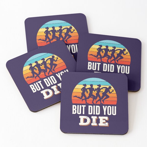 Item preview, But Did You Die Funny Running Marathon Runner designed and sold by jaygo.