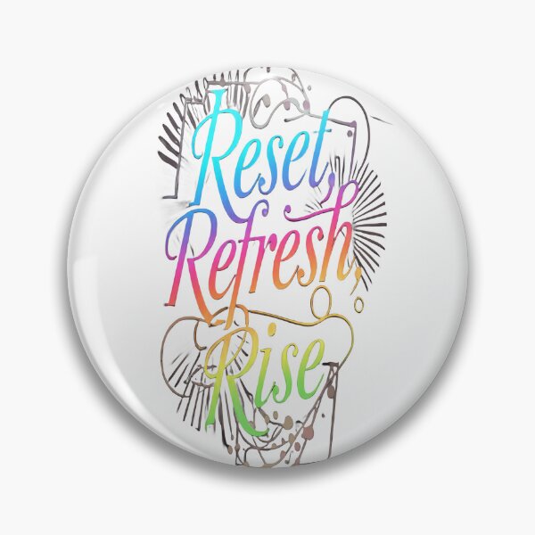 Item preview, Reset, Refresh, Rise designed and sold by Khwopa Design.