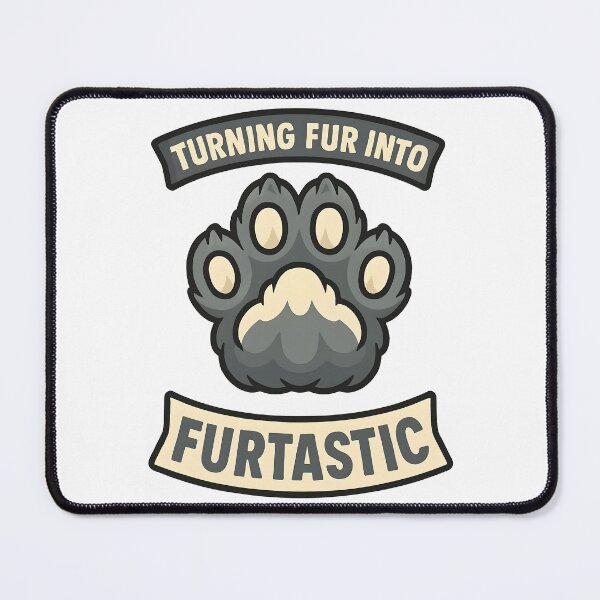 Item preview, Turning Fur Into Furtastic designed and sold by TeeTimeTreasure.