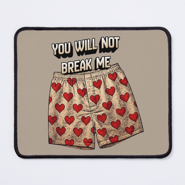 Item preview, You Will Not Break Me designed and sold by Sunnie D.