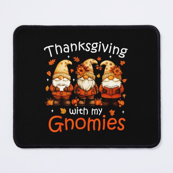 Item preview, Funny Thanksgiving With My Gnomies Cute Gnome Fall Wos designed and sold by JEFDodsonArt.