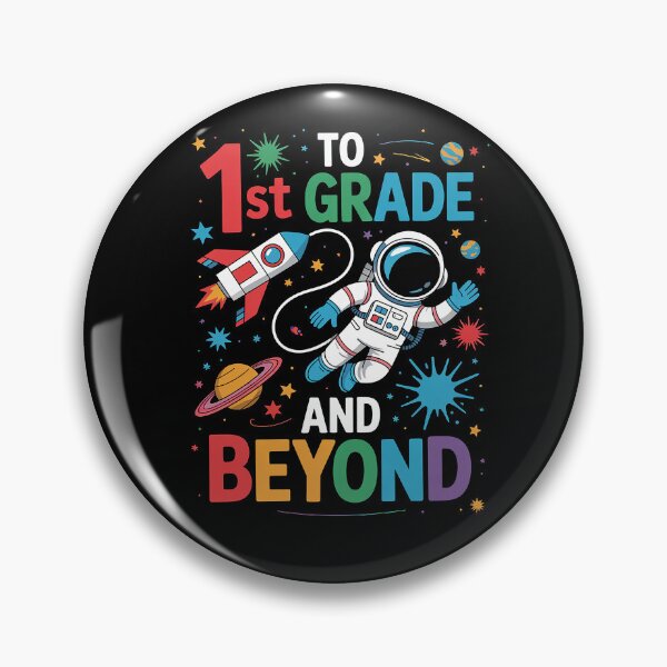 Item preview, To 1st Grade And Beyond First Grade Astronaut Back To School designed and sold by ReadySide.