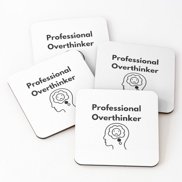 Item preview, Professional Overthinker designed and sold by TayloredGraphic.