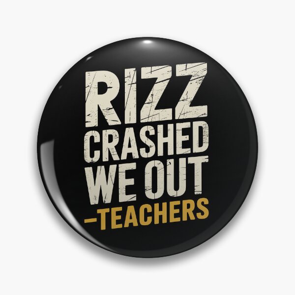 Item preview, Rizz Crashed Teacher Last Day Of School Gift End of Year designed and sold by milanforbes.