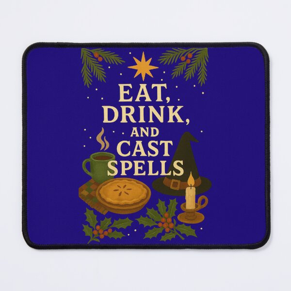 Item preview, Eat, Drink and Cast Spells designed and sold by Miagolio.