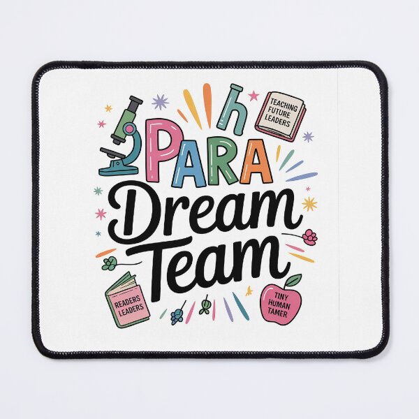 Item preview, Para Dream Team Paraprofessional First Day designed and sold by milanforbes.