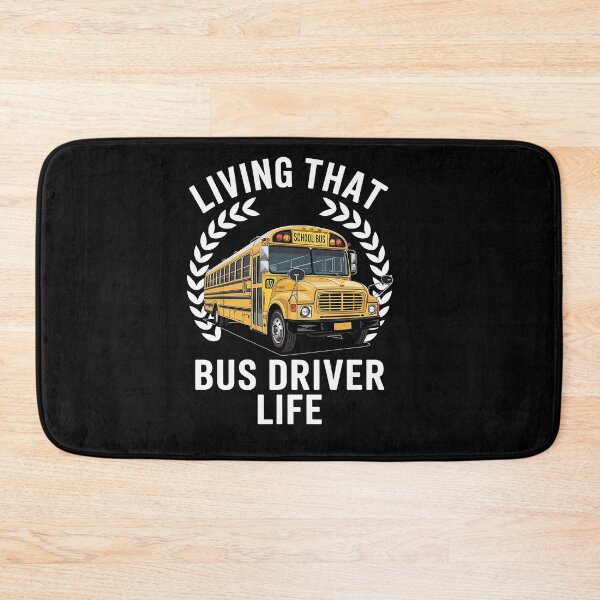 Item preview, Living That Bus Driver Life Funny School Bus Driver designed and sold by ReadySide.