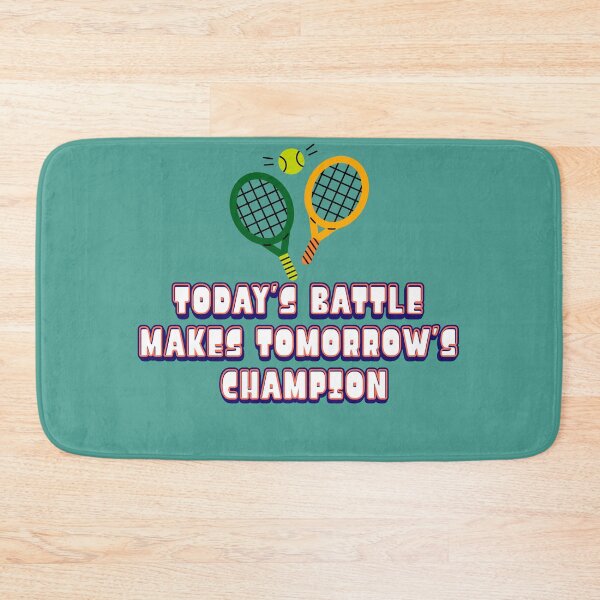 Item preview, Today’s Battle Makes Tomorrow’s Champion – Motivational Tennis Quote Design designed and sold by VoleyonClay.