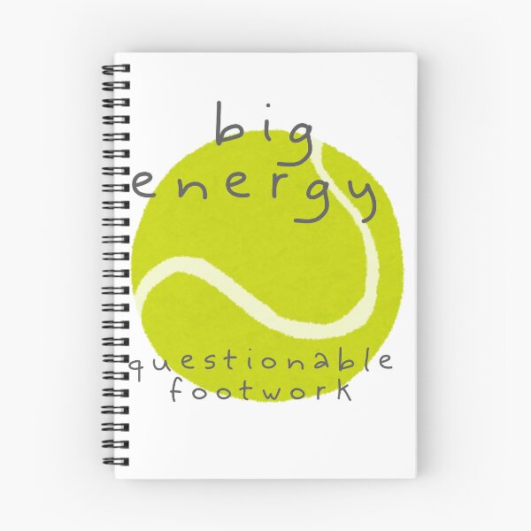 Item preview, Big Energy, Questionable Footwork – Funny Tennis Quote Design designed and sold by VoleyonClay.