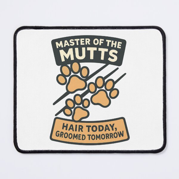 Item preview, Master of the Mutts Grooming Design designed and sold by TeeTimeTreasure.