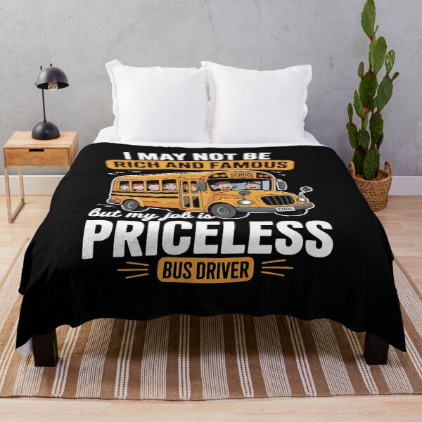 Item preview, I May Not Be Rich And Famous Bus Driver Funny designed and sold by TiredPack.