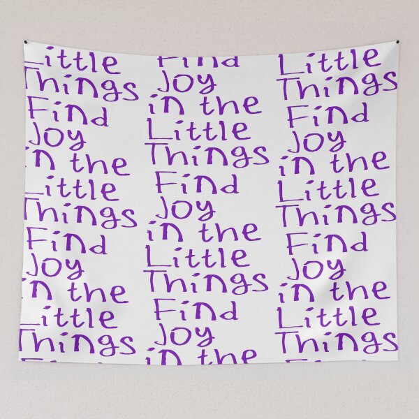 Item preview, Find Joy In The Little Things designed and sold by kinpirks.
