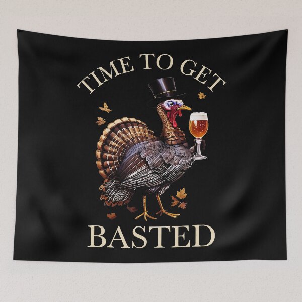 Item preview, Funny Time To Get Basted Turkey Friendsgiving Thanksgiving  designed and sold by JEFDodsonArt.