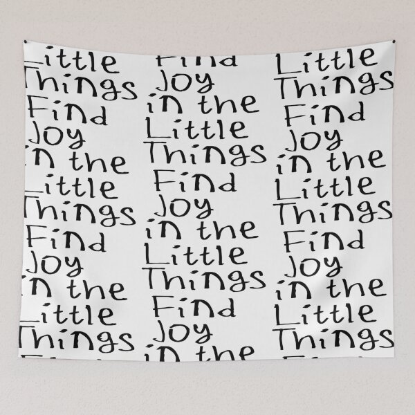 Item preview, Find Joy In The Little Things designed and sold by kinpirks.